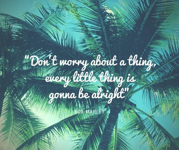 Weekly Motivation: Don't Worry - Lake Diary